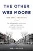 The_Other_Wes_Moore__one_name__two_fates