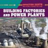 Building_factories_and_power_plants