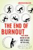 The_end_of_burnout