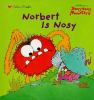 Norbert_is_nosy