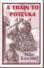 A_Train_to_Potevka