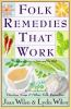Folk_remedies_that_work