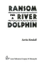 Ransom_for_a_river_dolphin