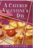 A_catered_Valentine_s_Day___4_