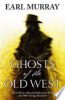 Ghosts_of_the_old_West