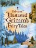 Usborne_illustrated_Grimm_s_fairy_tales