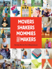 Movers__Shakers__Mommies__and_Makers