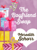 The_Boyfriend_Swap