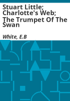 Stuart_Little__Charlotte_s_Web__The_Trumpet_of_the_Swan