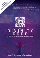 The_Divinity_Code_to_Understanding_Your_Dreams_and_Visions