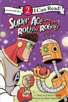 Super_Ace_and_the_rotten_robots