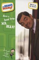 Have_a_good_trip__Mr__Bean_