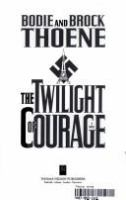 The_twilight_of_courage