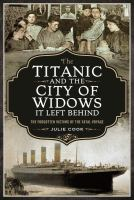 The_Titanic_and_the_city_of_widows_it_left_behind