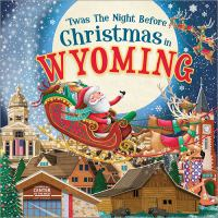 Twas_the_Night_Before_Christmas_in_Wyoming