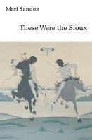 These_were_the_Sioux