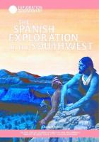 The_Spanish_exploration_of_the_Southwest