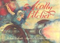 They_called_her_Molly_Pitcher