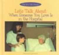 Let_s_talk_about_when_someone_you_love_is_in_the_hospital