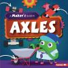 A_maker_s_guide_to_axles