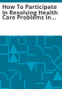 How_to_participate_in_resolving_health_care_problems_in_nursing_homes