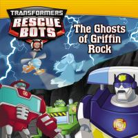 Transformers_rescue_bots__the_ghosts_of_Griffin_Rock